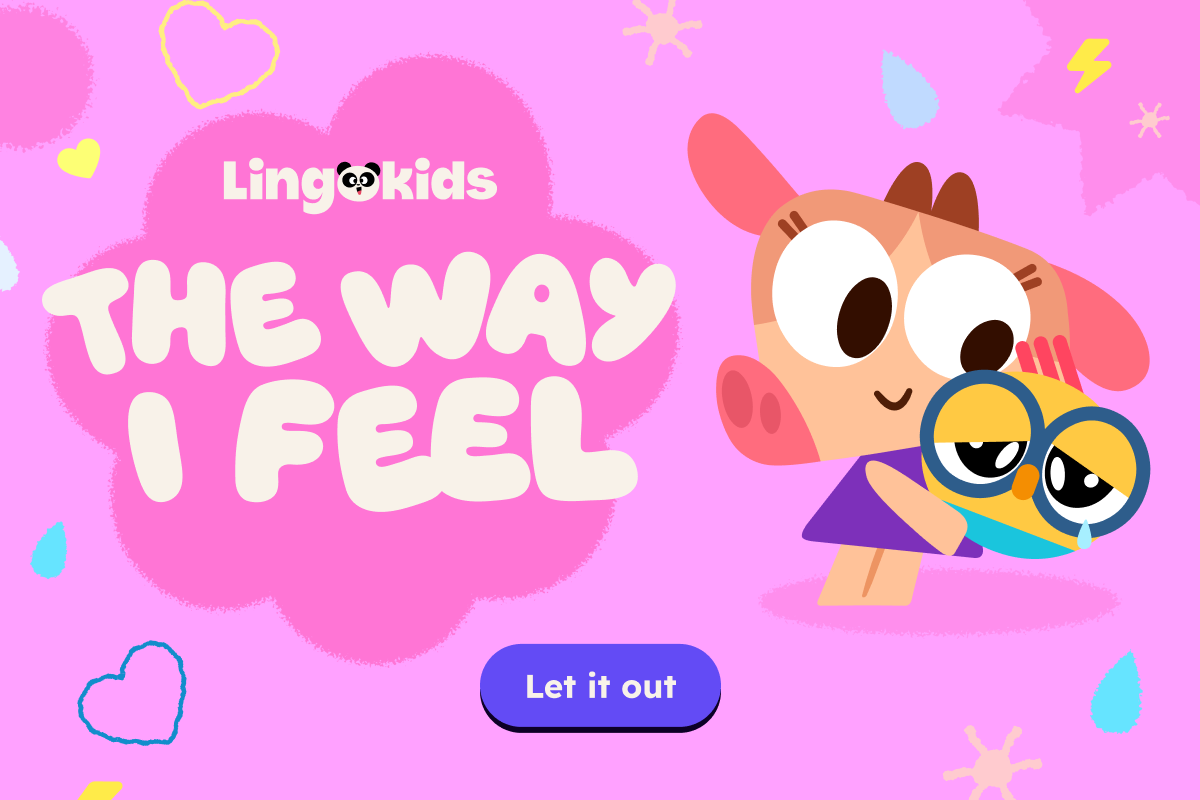 The way I feel Lingokids content collection - emotions for kids